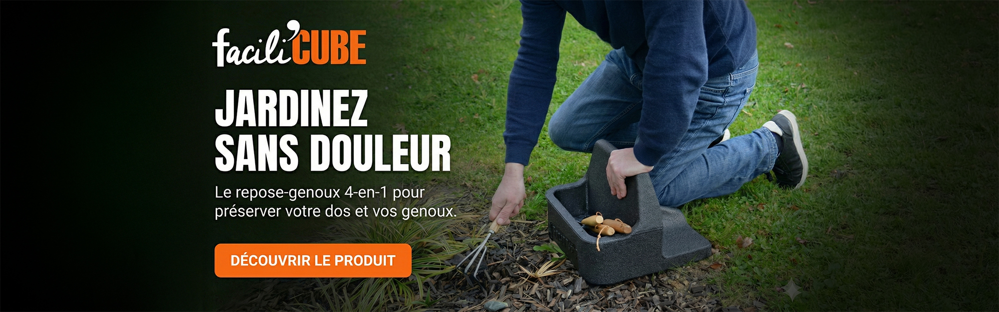 Facili'Cube — le repose-genoux par excellence